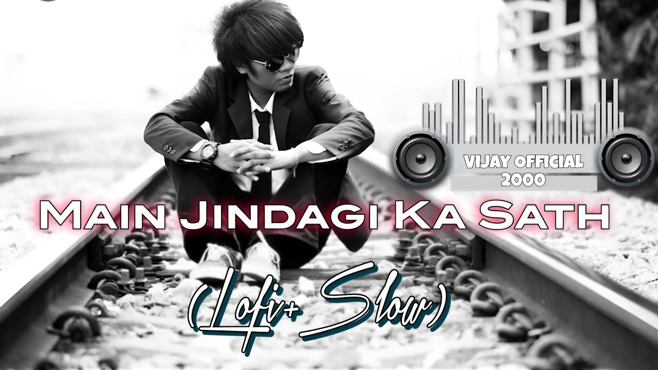 Watch Main Jindagi Ka Sath 😔 lofi + slow mood off 🥺 on YouTube Watch Main Jindagi Ka Sath 😔 lofi + slow mood off 🥺 on YouTube