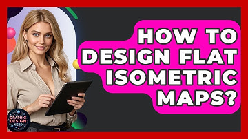 How To Design Flat Isometric Maps? - Graphic Design Nerd