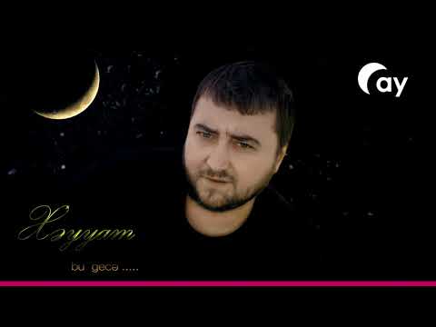 Xeyyam - Bu gece