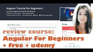Angular Tutorial For Beginners - Udemy - Free | Reviewing online tech courses