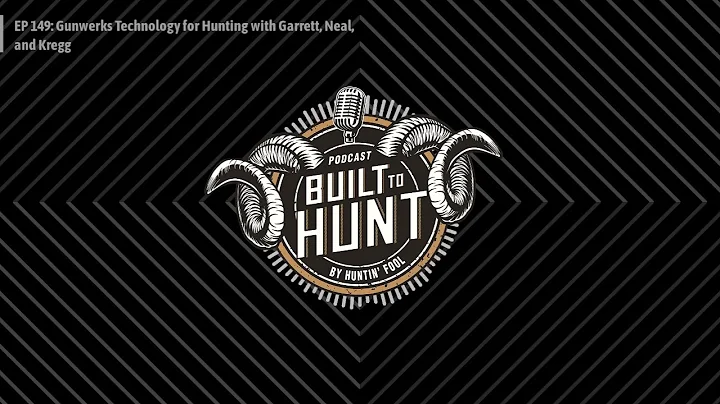 EP 149: @Gunwerks Technology for Hunting | Built T...