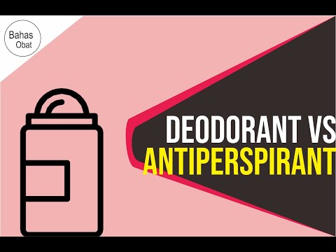 Video: Mana Yang Lebih Baik: Deodoran Atau Antiperspirant?