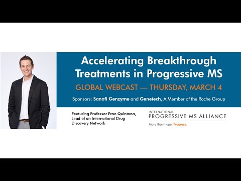 Accelerating Breakthough Treatments in Progressive MS