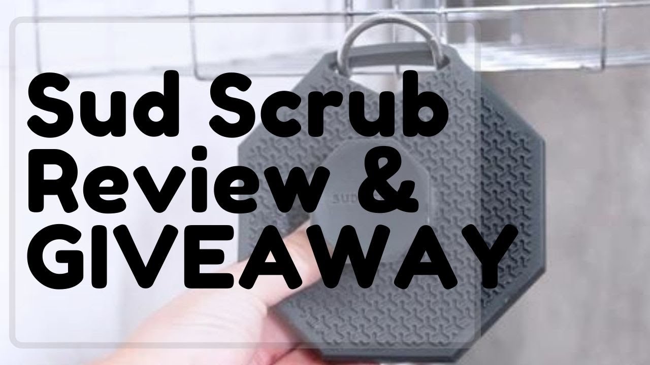 PRODUCT REVIEW THROW AWAY THAT LOOFAH!!! SAY HELLO TO SUD SCRUB & THE SUD SCRUB GIVEAWAY