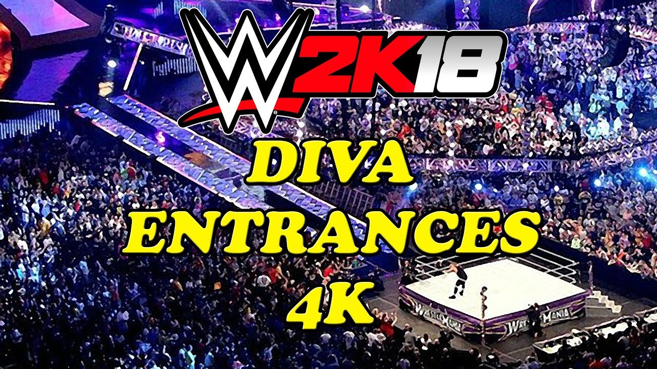 WWE 2K18 Diva Entrances 4K