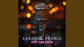 Just One Look karaoke Version originally Performed By The Hollies
