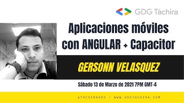 Aplicaciones móviles con ANGULAR + Capacitor