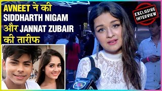 Avneet Kaur Talks About Jannat Zubair And Siddharth Nigam New Song Zaroori Hai Kya Ishq Mein