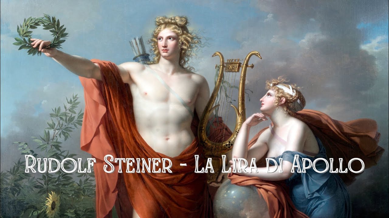 Rudolf Steiner - La Lira di Apollo - YouTube