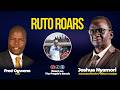 RUTO ROARS. Advocate Joshua Nyamori 