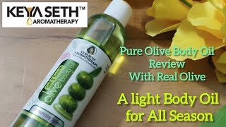 Keya Seth Aromatherapy Soft & Smooth Olive Body Oil Review || A light Body Oil for All Season screenshot 3