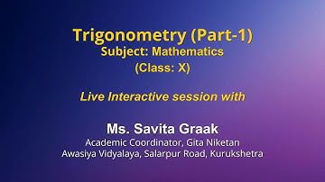 Live Interaction on PMeVIDYA : Trigonometry (Part 1)