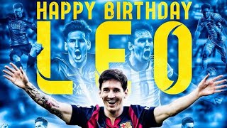 Messi Birthday WhatsApp Status 🥳♥️ || Messi Whatsapp Status || Leo Messi