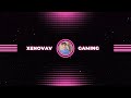 Live streaming of Xenovav Gaming