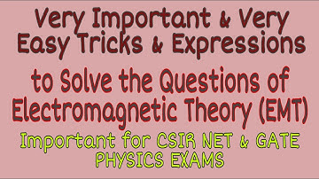 Tricks to memorize the important formulae of EMT | CSIR NET PHYSICS EXAM