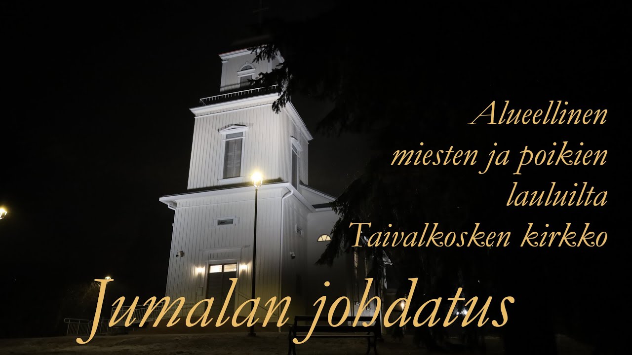 Jumalan johdatus – Alueellinen miesten ja poikien lauluilta Taivalkosken kirkossa