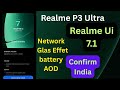 Realme P3 Ultra Realme Ui 7.1 Confirm Date India
