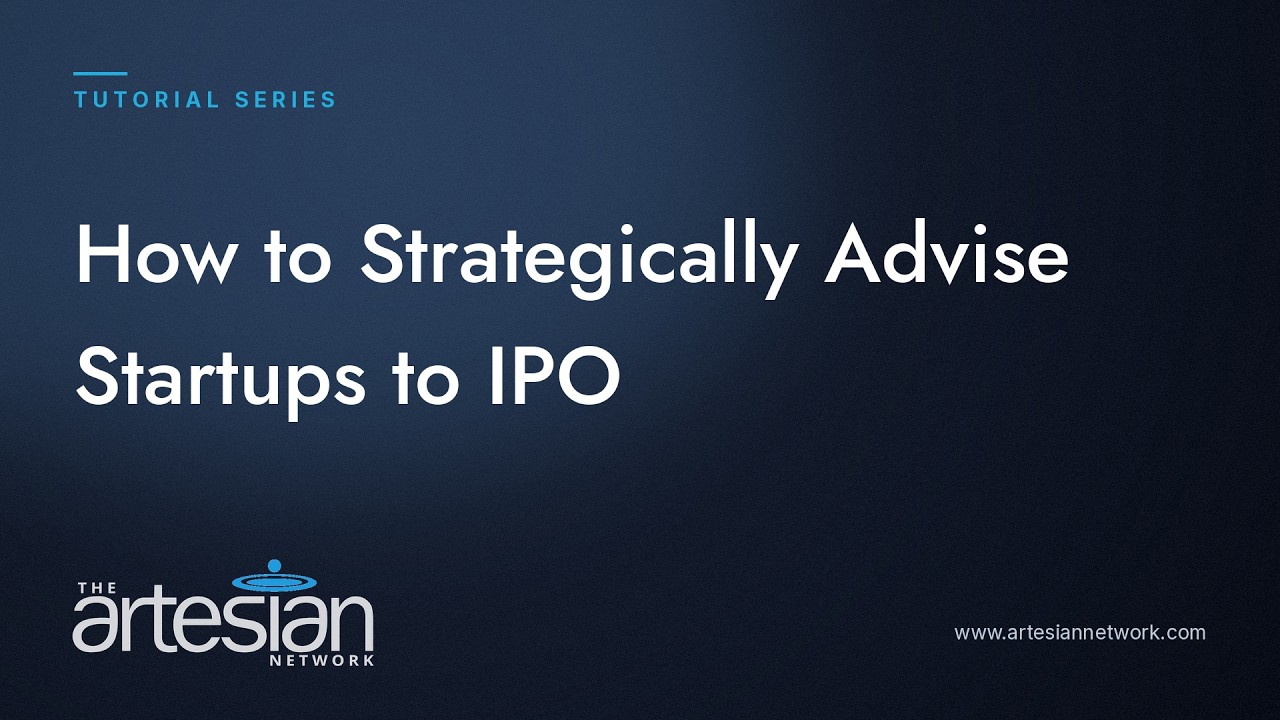 How to Strategically Advise a Startup From Series A to IPO (Without Losing the Plot)