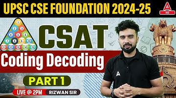 Coding Decoding | Reasoning For CSAT | UPSC CSAT Reasoning Classes 2024 BY Rizwan Sir