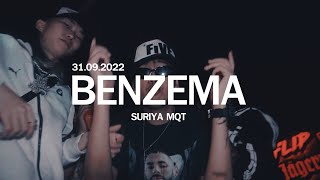 [TEASER] SURIYA MQT - BENZEMA (Official MV)