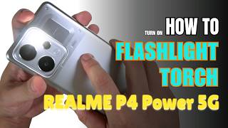 How to turn on Flashlight | Torch on Realme P4 Power 5G screenshot 5