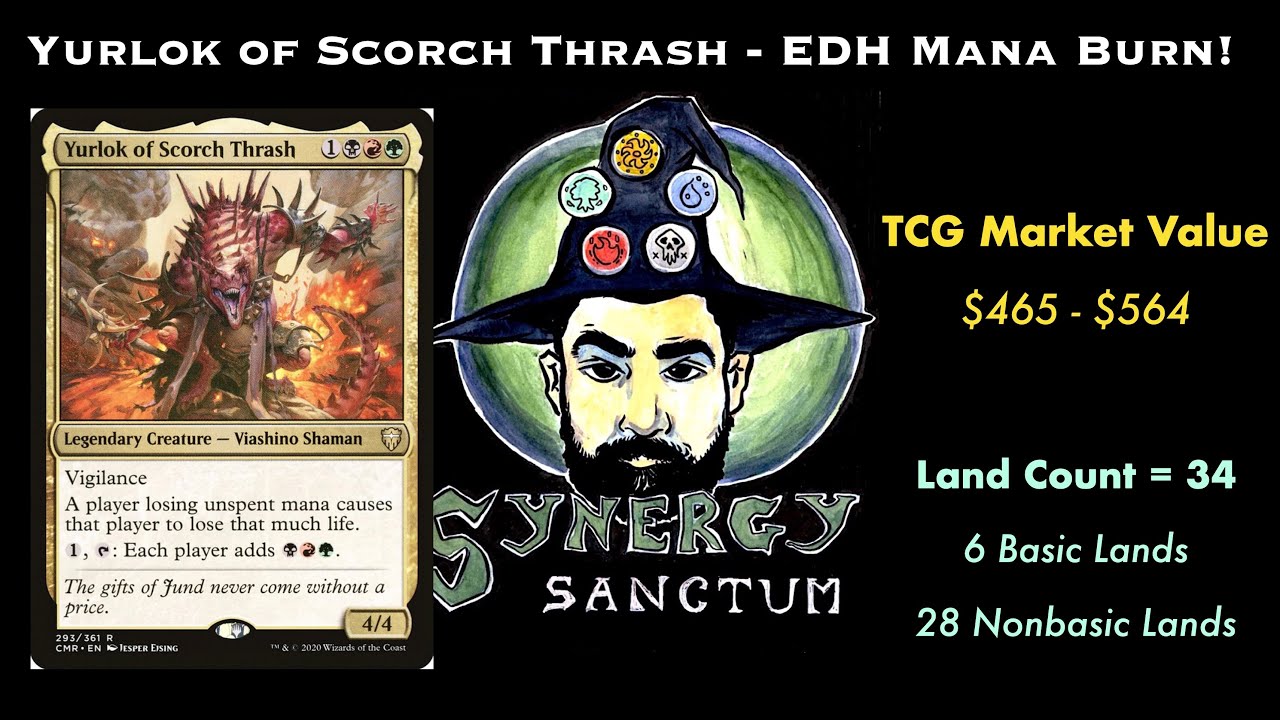 Yurlok of Scorch Thrash - EDH Mana Burn Deck Tech