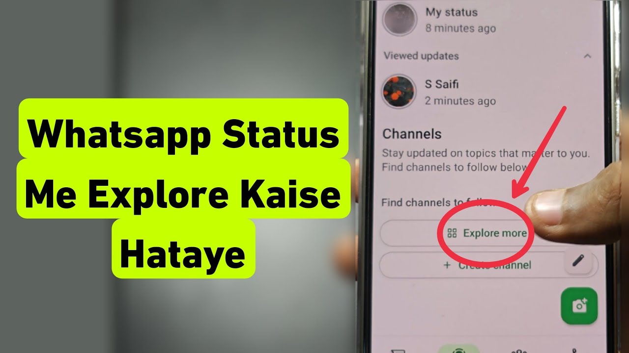 WhatsApp Status Me Explore More Kaise Hataye 