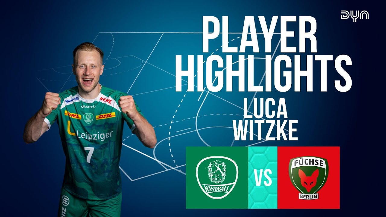 10 Tore + 9 Assists!!😳 Luca Witzke Highlights vs. Füchse Berlin I DAIKIN HBL I Dyn Handball