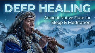 Relaxing Flute Music for Sleep 🌨️ Spiritual Winter Meditation & Stress Relief Ambience