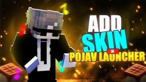 How to Add a Skin in Pojav Launcher, working?