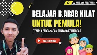 Belajar bahasa arab kilat mudah difahami 4 (tema percakapan seputar keluarga)