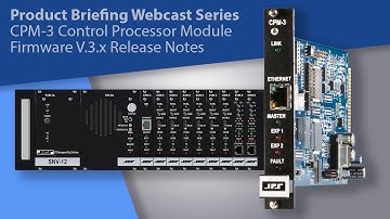 SNV-12: CPM-3 Control Processor Module Version v.3 Release Notes