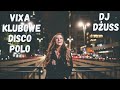Składanka DISCO POLO &amp; KLUBOWA &amp; VIXA 🔥 LUTY 2023  🔥 NA CZASIE 🔥DJ DŻUSS #składanka #disco  #vixa