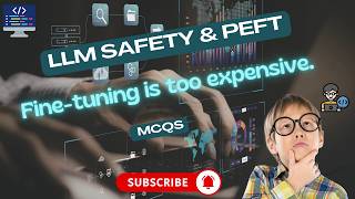 How to Customize LLMs on a Budget: LoRA and PEFT