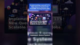 Implementing Laravel 13's New Queue System for Scalable Background Jobs #Shorts