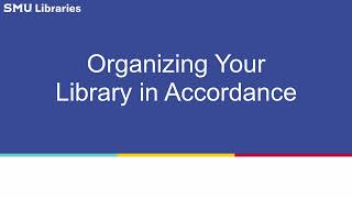 Organizing Your Library in Accordance
