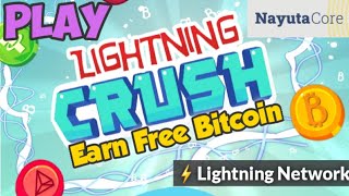 Play Lightning Crush, Earn Free Bitcoin on Lightning Network | Nayuta Core Wallet | SaruTobi screenshot 4