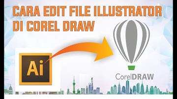 Cara Edit File illustrator di Corel Draw