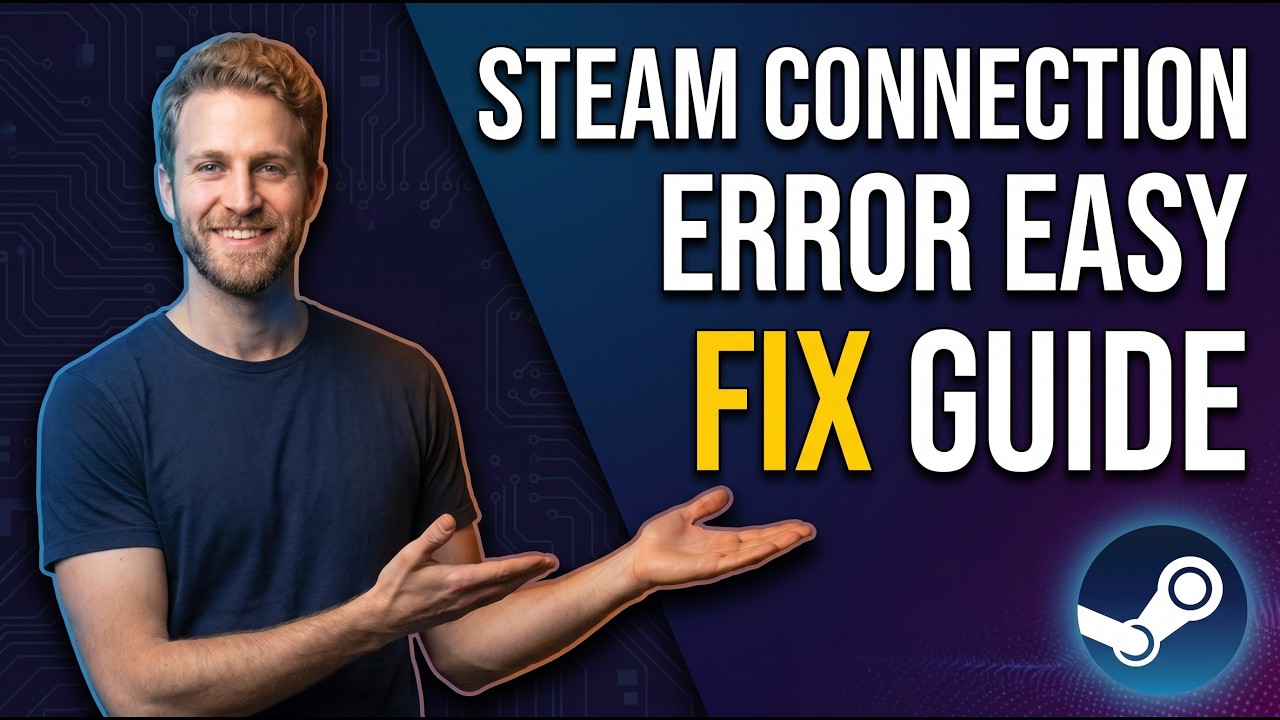 Steam Connection Error (Easy Fix Guide) - YouTube