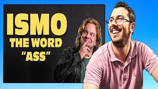 Italian Reacts To ISMO | The Word ASS