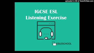 IGCSE LISTENING COMPONENT EXERCISES 3 (0511-42-M-J-19)