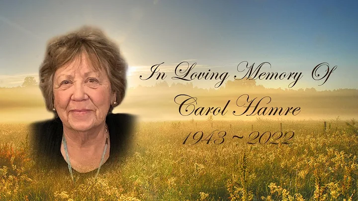 Carol Elaine Hamre 1943 - 2022