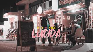 Lucida - Ruben Fly ft Fivenine 3