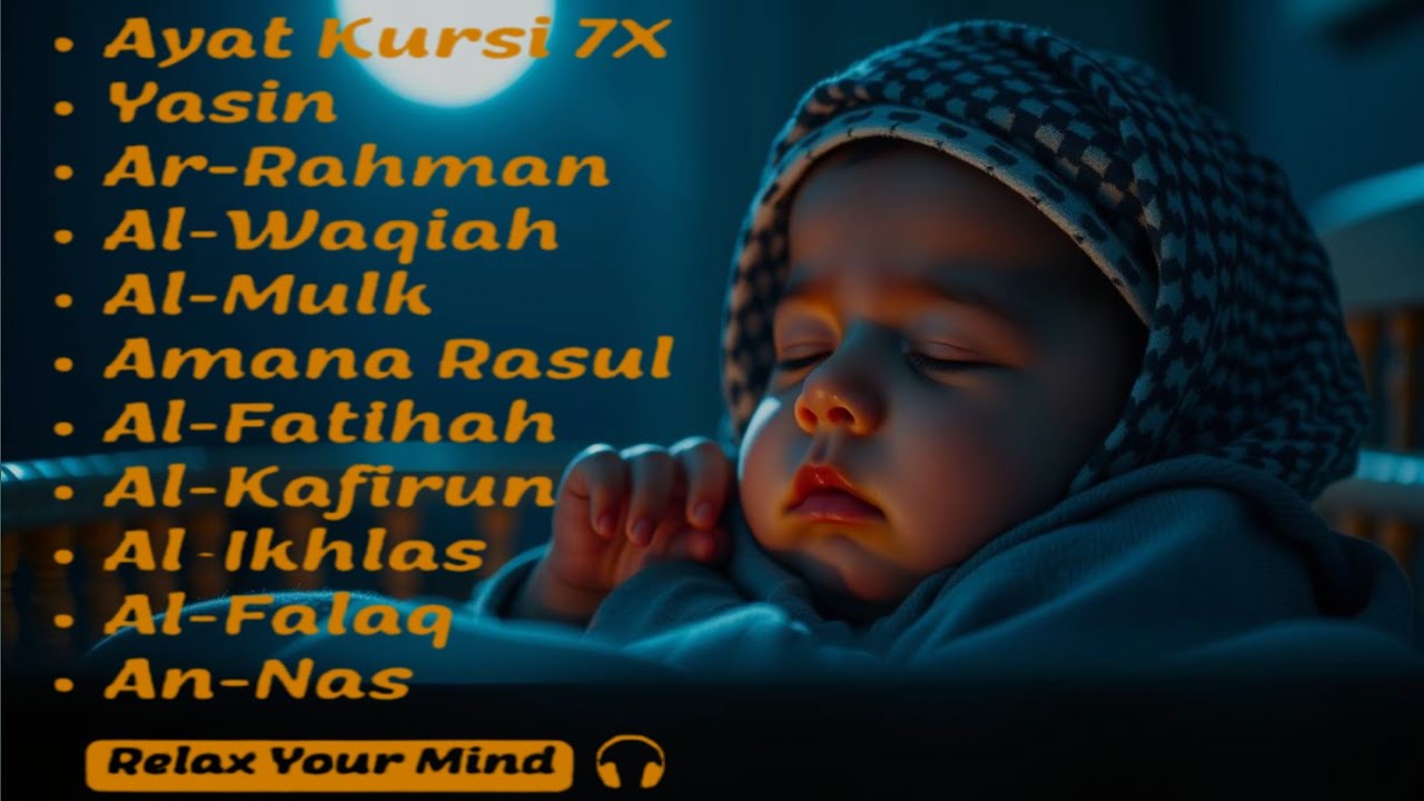 Uyqu uchun Qur'on | Dam olish uchun tinchlantiruvchi oyatlar | Oyat Kursiy, Yasin, Arrahmon Ala Aqel