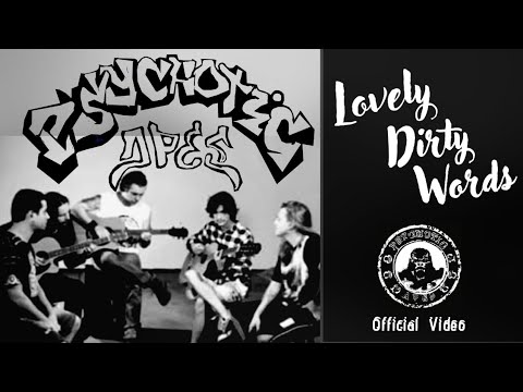 Lovely Dirty Words  - Psychotic Apes (official video)