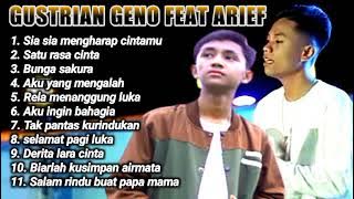 GUSTRIAN GENO FEAT ARIEF FULL ALBUM 2023 // TIDAKKAH KAU RASAKAN GETARAN CINTA YANG KUBERIKAN