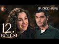 Bir Gece Masalı 12 Bölüm Atvturkiye 