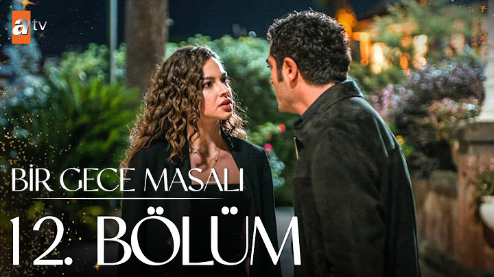 Bir Gece Masalı 12. Bölüm @atvturkiye