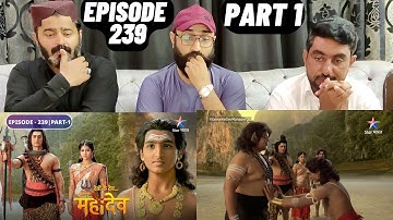 Devon Ke Dev Mahadev l Episode 239 l Part 1 l #PakistaniReaction