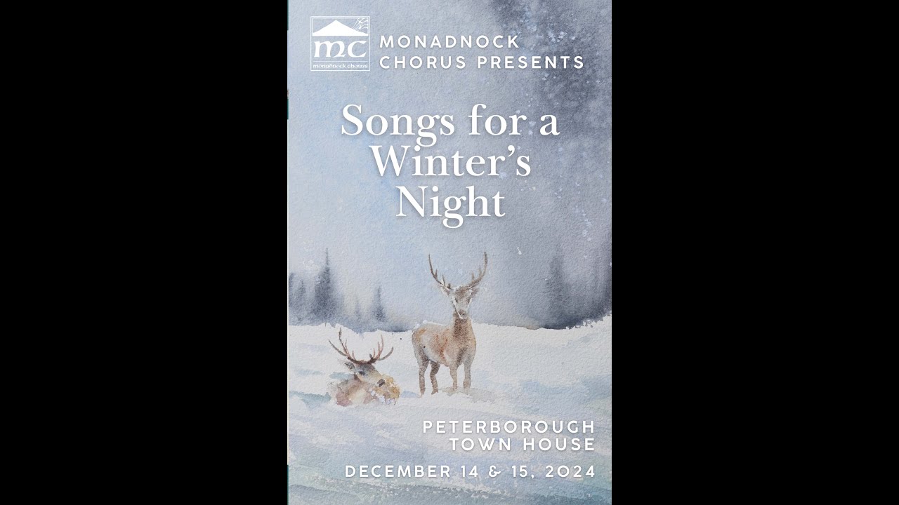 Songs for a Winter's Night - Monadnock Chorus - December 2024 - YouTube